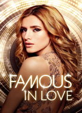 Famous in Love 1×01
