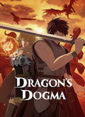 Dragons Dogma 1×01 al 1×07