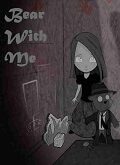 Bear With Me Episode 2