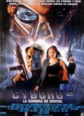 Cyborg 2: La sombra del cristal
