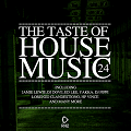 The Taste Of House Music Vol.24