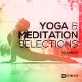 Yoga and Meditation Selections Vol.02