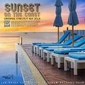 SunSet On The Coast: Original Chillout Mix