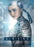 A.I. Rising (Ederlezi Rising)
